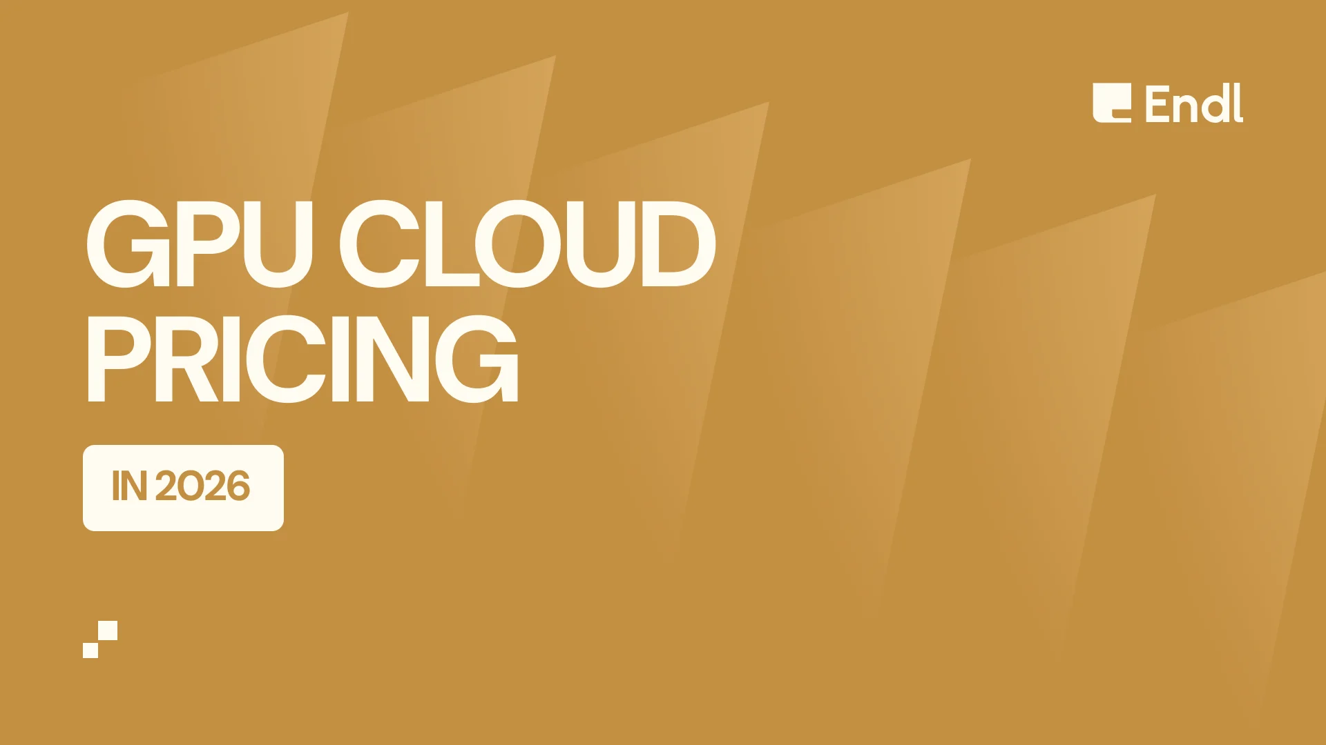 GPU Cloud Pricing in 2026, and How to Fund It