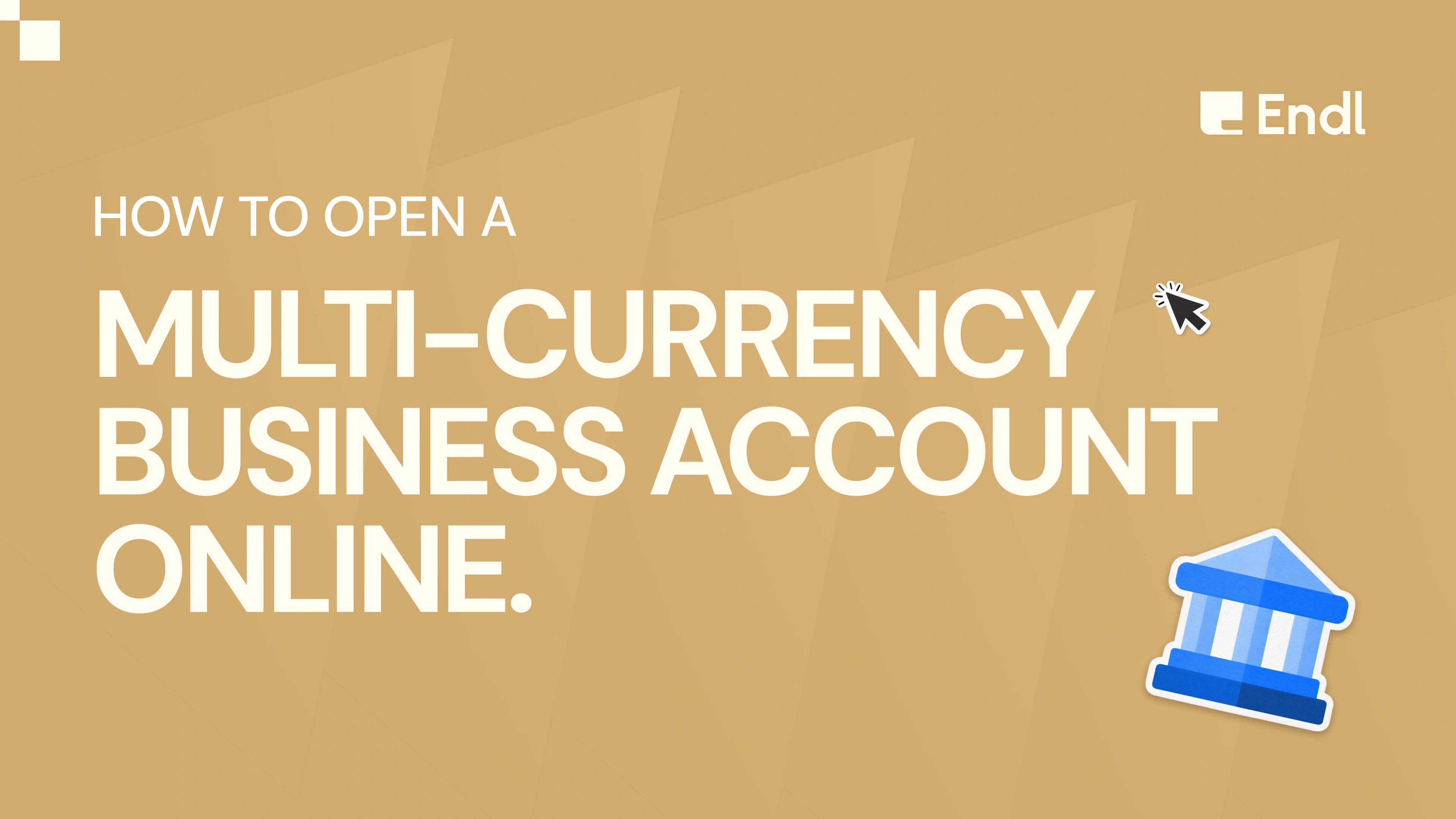 How to Open a Multi-Currency Business Account Online in 2025