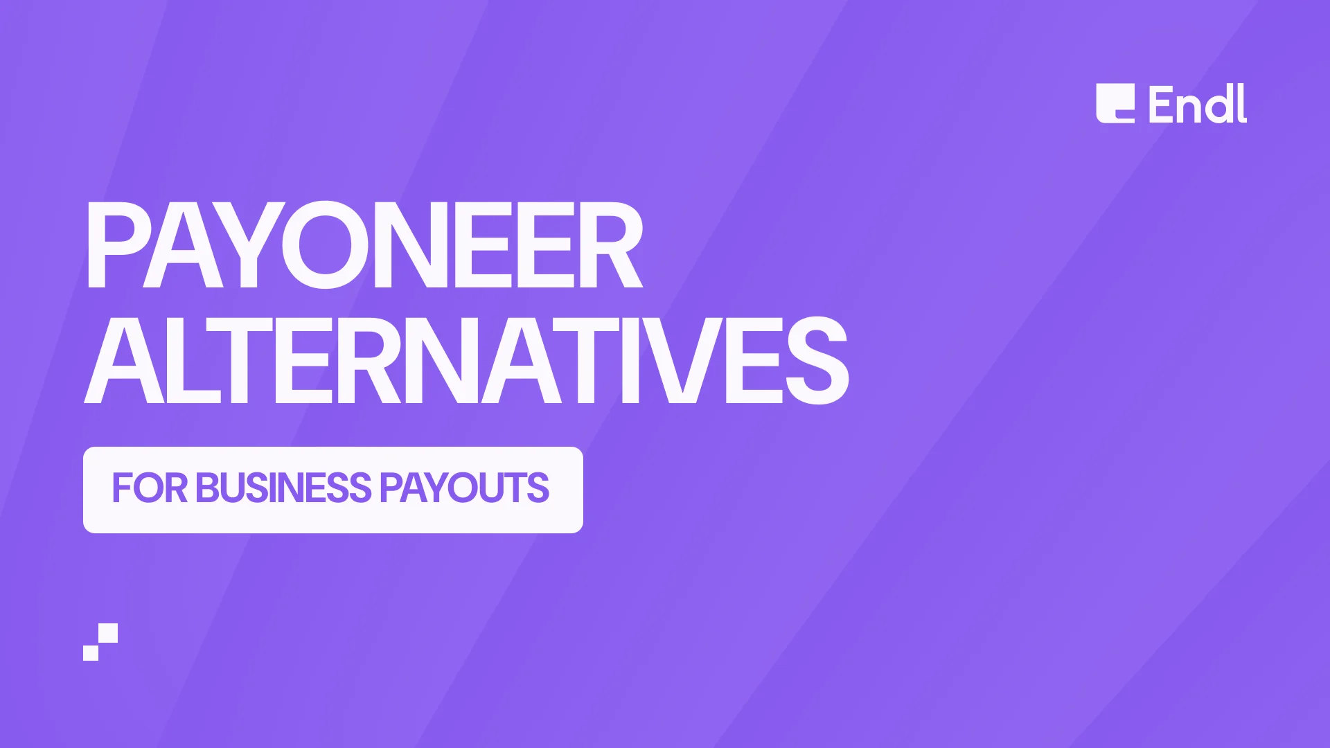 The Best Payoneer Alternatives for Business Payouts (2026)