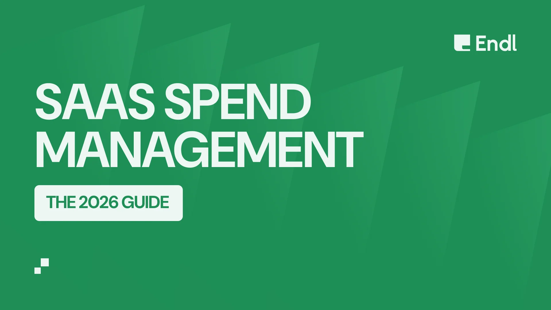 SaaS Spend Management: The 2026 Guide